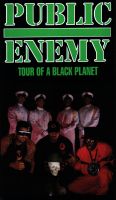 Public Enemy: Tour of a Black Planet